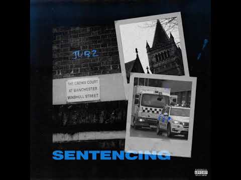 Jubz - Sentencing (Official Audio)