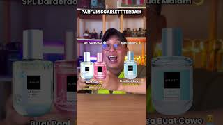 Download lagu The Best Scarlett Perfume in Terms of Aroma and SPL #eendeparfum #localperfume #perfumerecommenda... mp3