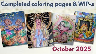 Completed coloring pages and WIP-s - October 2025