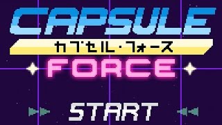 【実況】完全不利な状況で【Capsule Force】
