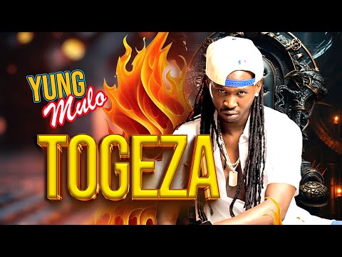Togeza - Yung Mulo