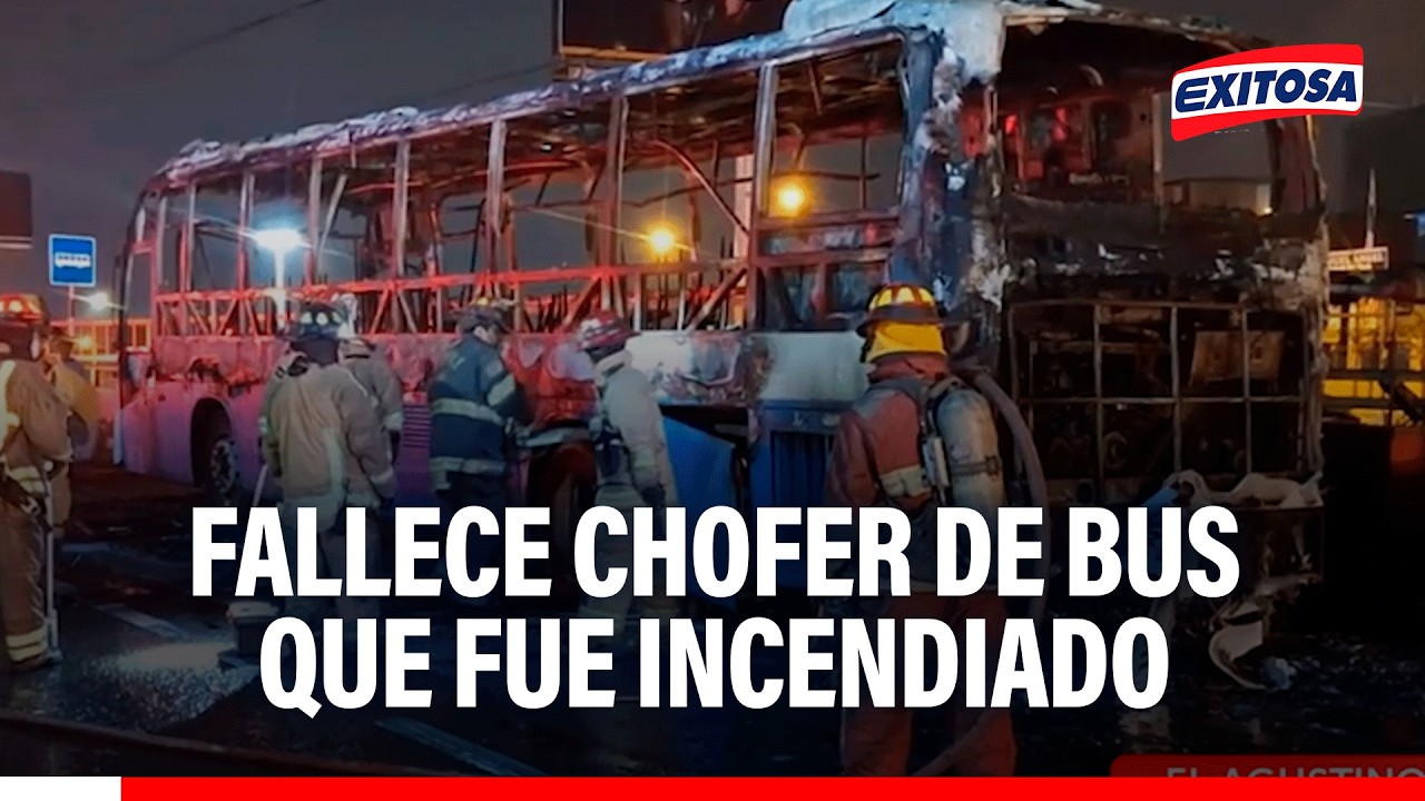 🔴🔵 Fallece conductor de bus que sufrió graves quemaduras en atentado