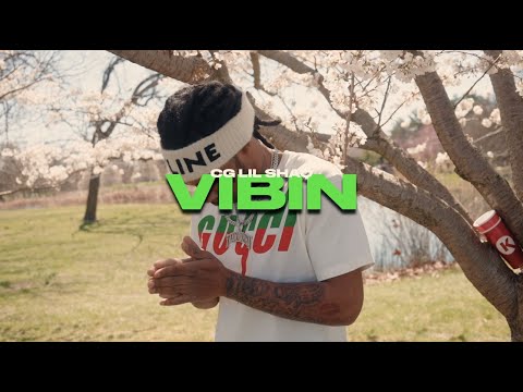CG LIL SHAQ - VIBIN (OFFICIAL VIDEO) DIR. BY @WillKilledEm