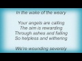 Evergrey - In The Wake Of The Weary Lyrics