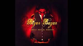 BIZAR BAZAR (feat. KULTUR SHOCK) - Rududaj
