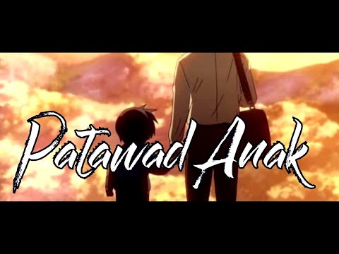 PATAWAD ANAK - STILL ONE FT. CHESTAH (SOLO PARENT STORY)