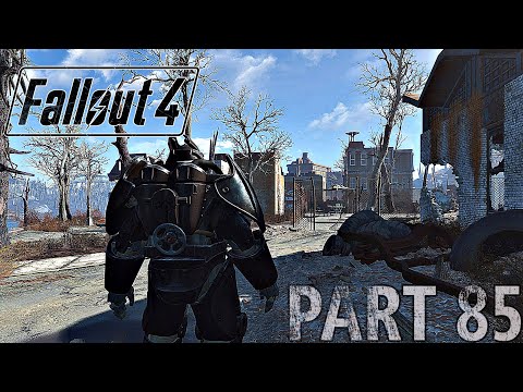 FALLOUT 4 - PART 85 - Full Game Walkthrough (No Commentary)