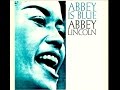 Abbey Lincoln with Max Roach Quintet - Let Up