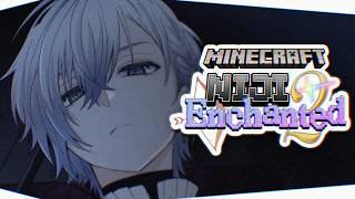 【MINECRAFT RP #NIJIENChanted2】 among the peasantry 🌙 【NIJISANJI EN | Kaelix Debonair】