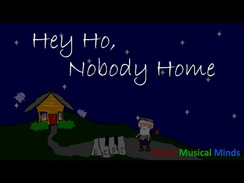 Hey Ho, Nobody Home ~Musical Round~