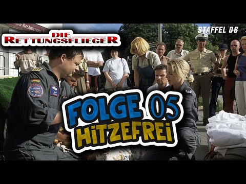 Folge 05 | Die Rettungsflieger | Hitzefrei | Staffel 06