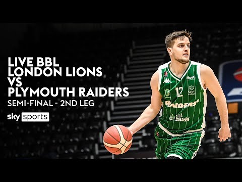 LIVE BBL! London Lions v Plymouth Raiders | BBL Play-Offs Semi-Final 2nd Leg