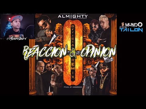 Almighty - Ocho Remix - ft Kendo,Noriel,Pusho,Juanka,Bryant Myers,Randy - REACCION - Opinion