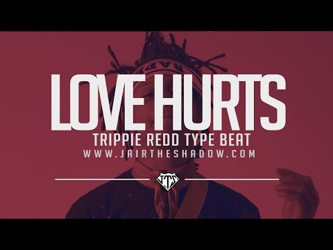 "FREE" NAV x Trippie Redd Type Beat - "Love Hurts" (Prod. By Jairtheshadow) free instrumental 2018