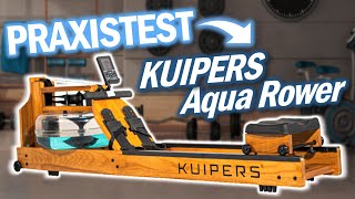 DAS BESTE PREMIUM WASSERRUDERGERÄT? | Kuipers AquaRower Test