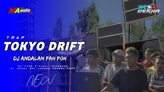 Download lagu DJ ANDALAN PAH POH || TRAP TOKYO DRIFT BY RIO DENKA #maaudiolawang #riodenka mp3 Download lagu DJ ANDALAN PAH POH || TRAP TOKYO DRIFT BY RIO DENKA #maaudiolawang #riodenka mp3