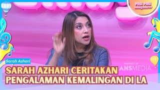 Download lagu Sarah Azhari Ceritakan Pengalaman Kemalingan di LA!  - PAGI PAGI AMBYAR (24/8/26) P1 mp3