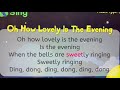Oh how lovely is the evening - Traditional