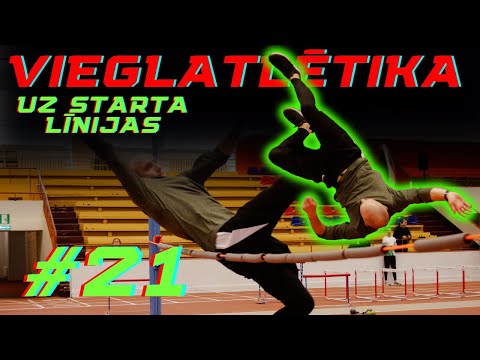 UZ STARTA LĪNIJAS #21 | VIEGLATLĒTIKA