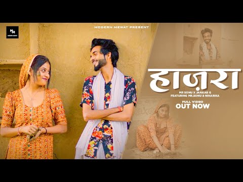 Hajra | Official Full Video | Mr Sonu | Niharika | Janaab G | Nischey Sain | Latest Mewati Song 2023