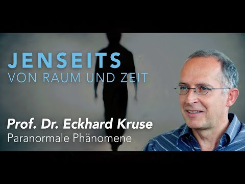 Transcendence - Beyond Space and Time - Prof. Dr. Eckhard Kruse