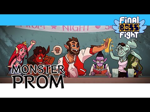 Buuuuut… Prom is Today! – Monster Prom – Final Boss Fight Live
