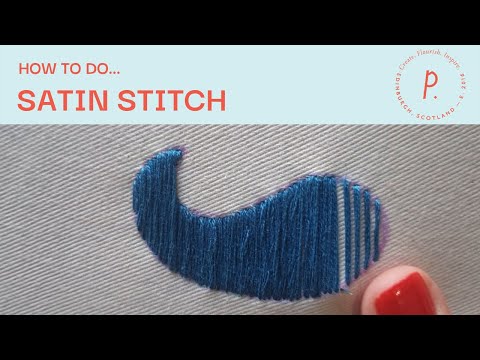 How to Satin Stitch - Embroidery Tutorial for Beginners