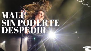 Malú - Sin poderte despedir (Letra)