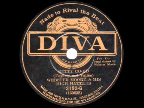 Webster Moore and his High Hatters - Betty Co-Ed - 1930