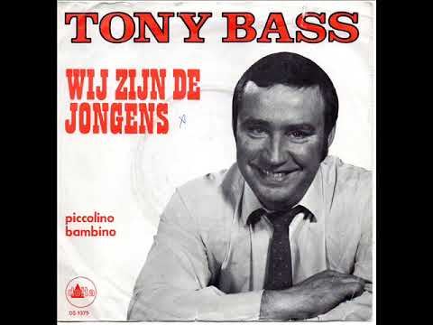 tony bass wij zijn de jongens