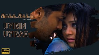 Uyirin Uyirae Official Video Song  Kaakha Kaakha  