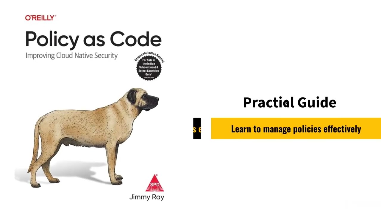 Policy as Code : Improving Cloud Native Security