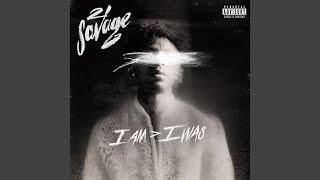 Lirik Lagu A Lot - 21 Savage