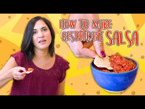 How to Make Restaurant-Quality Salsa | Food 101 | Well Done