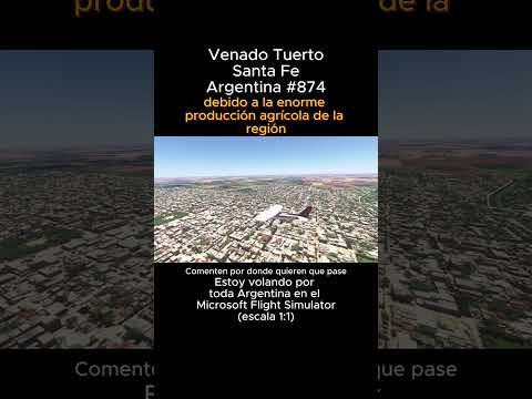 Venado Tuerto, Santa Fe desde el Microsoft Flight Simulator #venadotuerto #santafe #msfs #joaha45