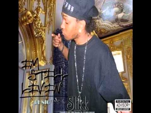 Slikk Get 'Em- U Ain't Runnin' Shit