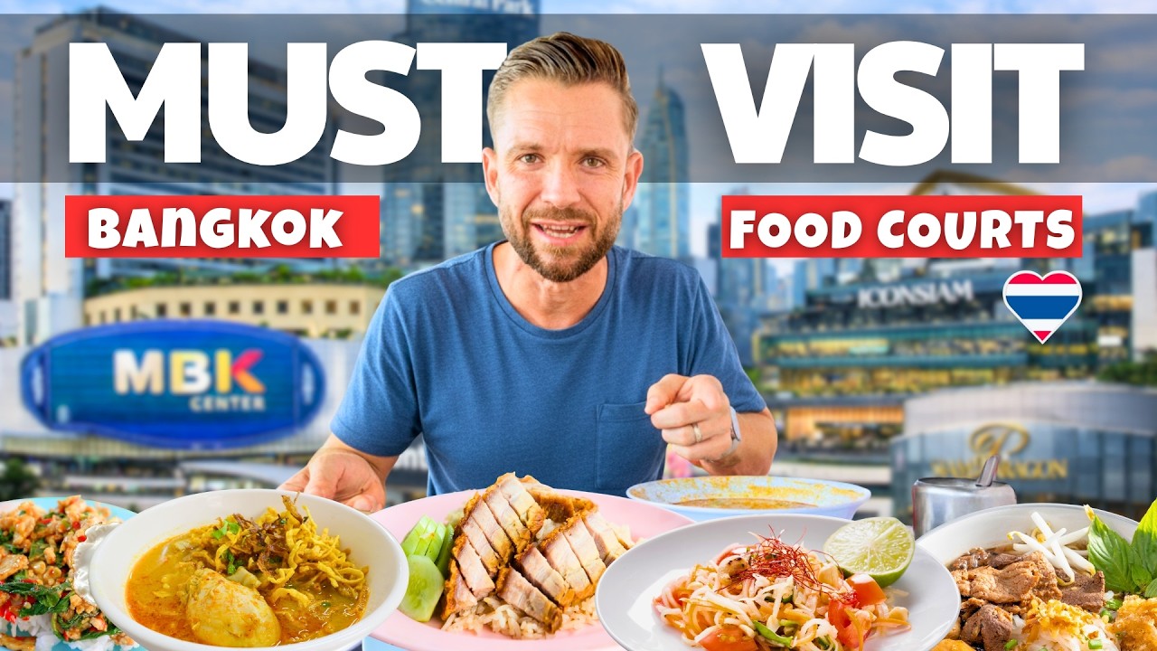 Bangkok’s 7 BEST Food Courts 2026  🇹🇭 (20 Must-Try Thai Dishes)