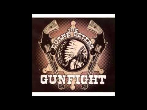 The Duane Peters Gunfight - Breaks My Heart