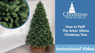 How to Fluff a Christmas Tree | Arbor Ultima | Christmas Tree World