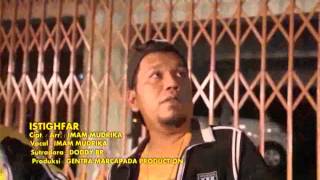 Download lagu IMAM MUDRIKA - ISTIGHFAR mp3 Download lagu IMAM MUDRIKA - ISTIGHFAR mp3