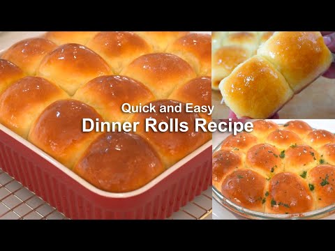 Quick And Easy Dinner Rolls Recipe