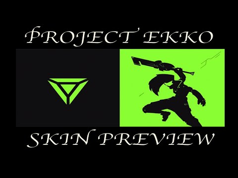 FIRST NEW PROJECT EKKO SKIN SPOTLIGHT WITH ANIMATIONS AND RECALL