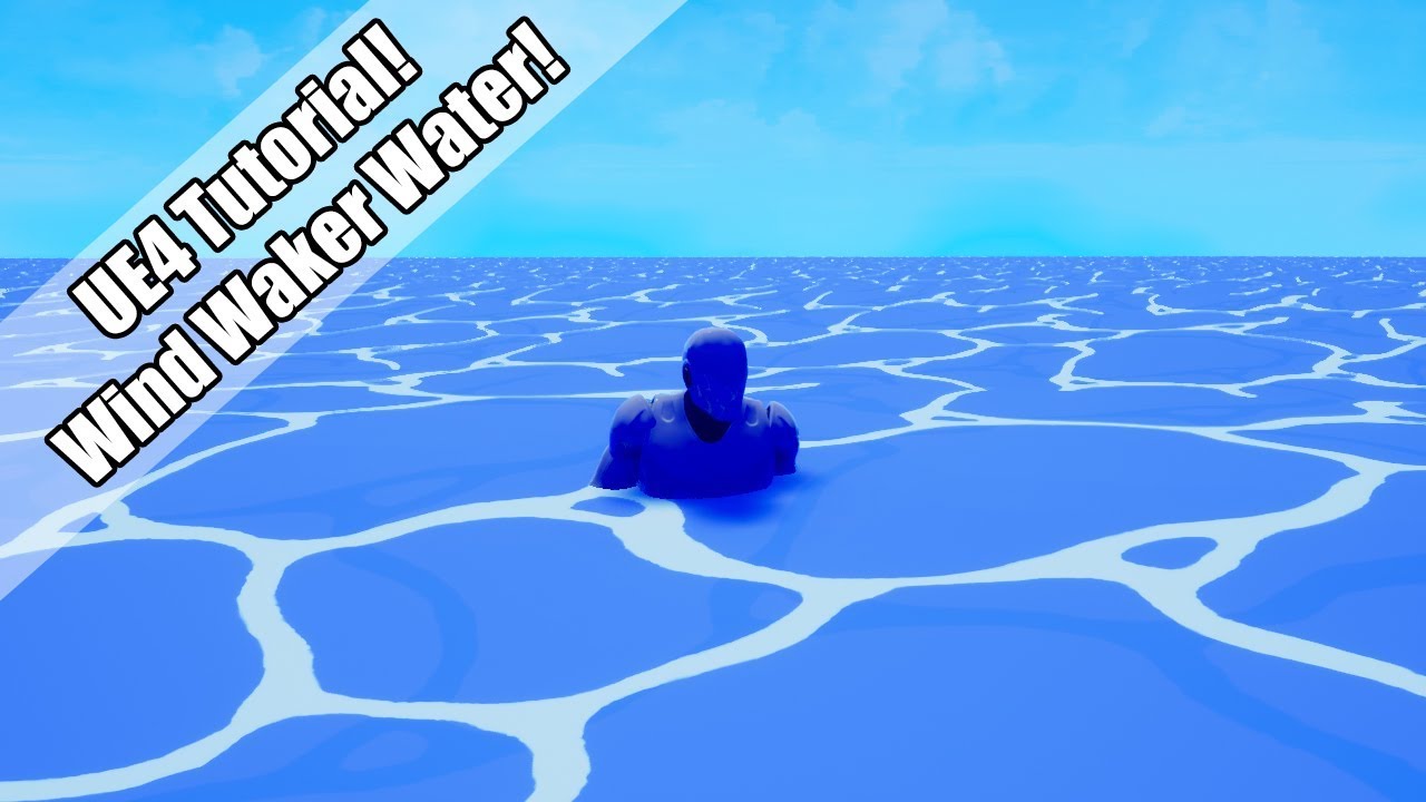 UE4 - Tutorial - 'Wind Waker' Water Material
