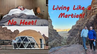 Wadi Rum Desert Live Like A Martian and Lawrence of Arabia