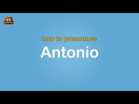 how to pronounce Antonio 【Name】