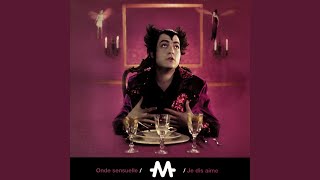 Onde sensuelle (version radio)