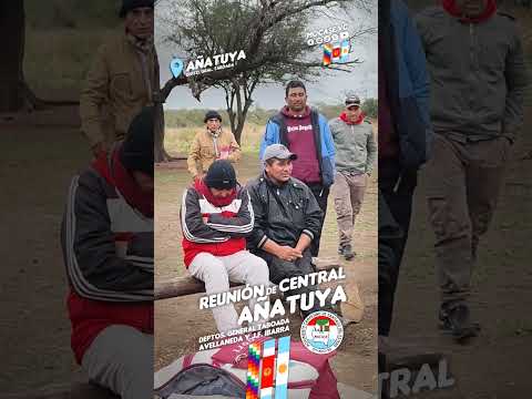 Reunión de Central de Añatuya del MOCASE VC🇱🇺 y Renovación de Autoridades Indígenas 👩🏾‍🌾👨🏽‍🌾