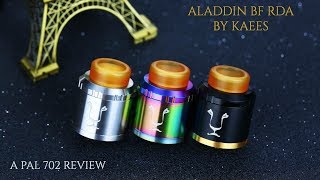 ALADDIN BF RDA BY KAEES ~ BUILD/WICK/REVIEW ~TRIPLE AIRFLOW RSA!!