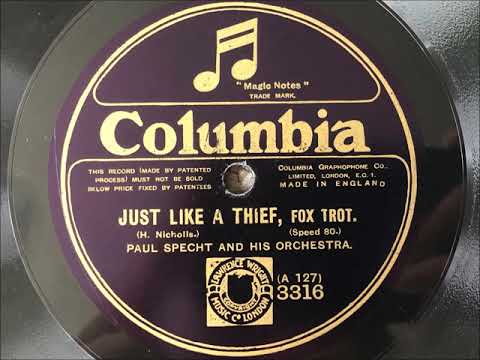 Just Like A Thief - Paul Specht and his Orchestra
