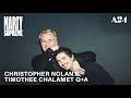 Christopher Nolan & Timothée Chalamet Q+A